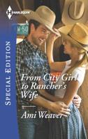 From City Girl to Rancher's Wife 0373658753 Book Cover