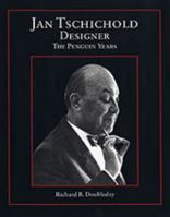 Jan Tschichold, Designer: The Penguin Years 0853319464 Book Cover