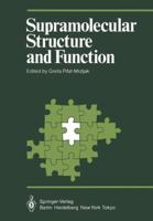Supramolecular Structure and Function 3642709079 Book Cover