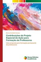 Contribuições do Projeto Especial de Ação para Formação de Professores 6202034300 Book Cover
