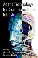 Agent Technology for Communication Infrastructures 0471498157 Book Cover