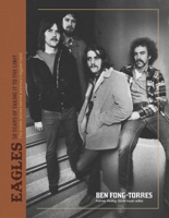 The Eagles: Take It To The Limit 1787394379 Book Cover