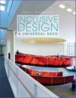 Inclusive Design: A Universal Need 1563679213 Book Cover