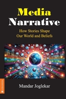 Media Narrative B0FLTYLVQ4 Book Cover