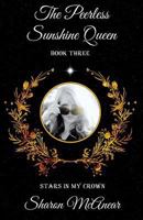 The Peerless Sunshine Queen 1979899657 Book Cover