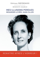 Mes Illusions Perdues (French Edition) B0D97F27HF Book Cover