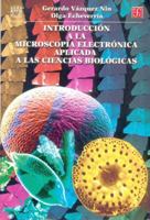 Introduccion a la Microscopia Electronica Aplicada a Las Ciencias Biologicas 9681662407 Book Cover