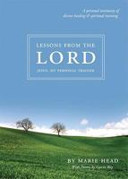 Lessons from the Lord 1606041509 Book Cover