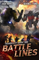 Battle Lines: A Military Sci-Fi Series B09BY84XZB Book Cover
