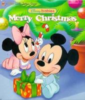 Merry Christmas (Disney Babies) 0307987795 Book Cover