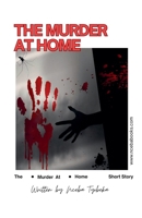Murder at Home B0G6H5BY5R Book Cover