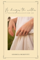 He Changes The Weather B09RMF4KKF Book Cover