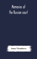 Memories of the Russian court 1528704444 Book Cover
