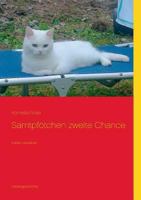 Samtpfötchen zweite Chance: Katzen verstehen 3732286142 Book Cover