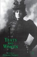 Yeats and Women 0333698169 Book Cover