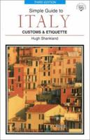 Customs & Etiquette Of Italy (Simple Guides Customs and Etiquette) 1857333934 Book Cover