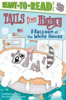 A Raccoon at the White House 1534405410 Book Cover