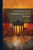 Die Sprache in Grimmelshausens Roman Der Abenteuerliche Simplicissimus., Volume 1... 1272084620 Book Cover