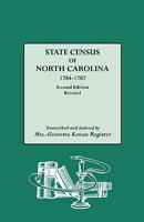 State Census of North Carolina, 1784-1787 0806305568 Book Cover