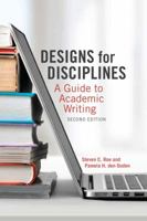 Designs for Disciplines: A Guide to Academic Writing 1551308886 Book Cover