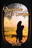 Questão de Tempo B08BGFSL1Y Book Cover