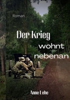 Der Krieg wohnt nebenan 3756822478 Book Cover