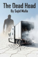 The Dead Head B0H1HS8791 Book Cover