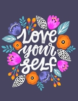 Love Your Self: Cornell Notes Notebook, Motivational Word Art Cover, Size 8.5" x 11", 120 Pages, Soft Matte Cover 1670699498 Book Cover
