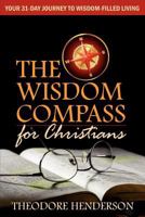 The Wisdom Compass 0981475671 Book Cover