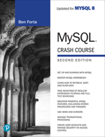 MySQL Crash Course (Sams Teach Yourself in 10 Minutes)