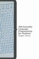 Z80 Assembly Language Programming for Students 0333322959 Book Cover