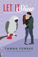 Let it Show B08XCK5FLZ Book Cover