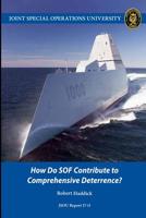 How Do SOF Contribute to Comprehensive Deterrence? 1097734854 Book Cover