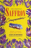 The Essential Saffron Companion 1580080243 Book Cover