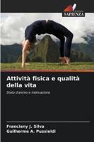 Attività fisica e qualità della vita 6209358187 Book Cover