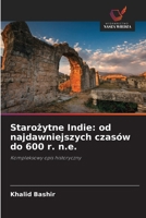Starozytne Indie: od najdawniejszych czasów do 600 r. n.e. (Polish Edition) 6209927122 Book Cover