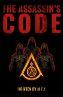 The Assassin's Code B0C6W6LY72 Book Cover
