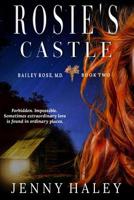 Rosie's Castle 1074752252 Book Cover