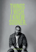 Things I wish I knew sooner 2 8743056954 Book Cover