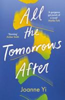 Oneworld Publications All the Tomorrows After. 1836431104 Book Cover