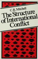 The Structure of International Conflict 0312024142 Book Cover