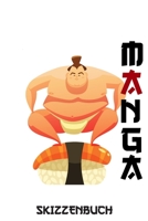 Manga Skizzenbuch: Notizbuch zum Selbstgestalten Blanko Seiten f�r Comic, Anime und Manga Zeichnungen Geschenk f�r Kinder 1677362219 Book Cover