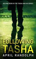 Following Tasha 153098372X Book Cover