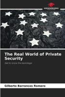 The Real World of Private Security 6200931763 Book Cover