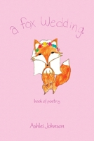 A Fox Wedding 1669871932 Book Cover