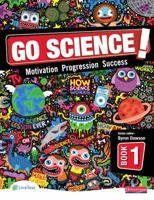 Go Science!: Pupil Bk.1 0435503685 Book Cover