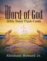 The Word of God, Bible Study Flash Cards 1955363560 Book Cover