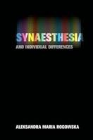 Synaesthesia and Individual Differences 1107480000 Book Cover