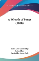 A Wreath Of Songs 3744774120 Book Cover