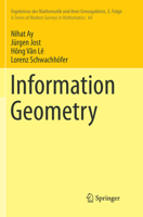 Information Geometry 3319564773 Book Cover